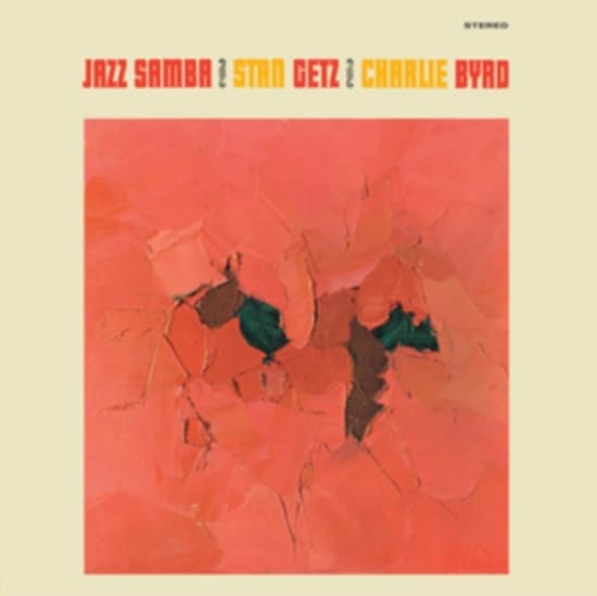 Stan Getz & Charlie Byrd - Jazz Samba (LP)