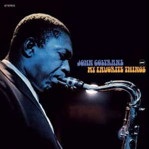 Coltrane John - My Favorite Things -Hq-