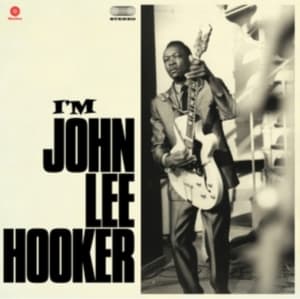 John Lee Hooker - I'm John Lee Hooker (LP)
