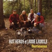Hot Heros & Janne Laurila - Nuotiosavua (LP)
