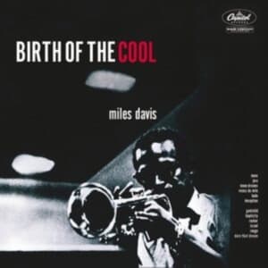 Davis Miles - Birth Of The Cool (White Vinyl) (LP)
