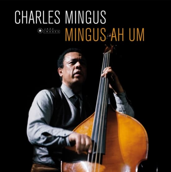 Charles Mingus - Mingus Ah Um (LP)