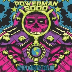 Powerman 5000 - When Worlds Collide (Vinylsingle)