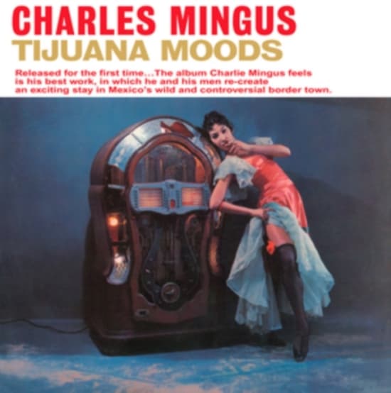 Mingus Charles - Tijuana Moods (Royal Blue Vinyl) (LP)