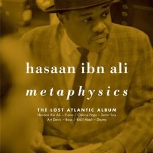 Hasaan Ibn Ali - Metaphysics: The Lost Atlantic (LP)