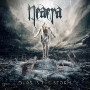 Neaera - Ours Is The Storm - 180G Black Viny