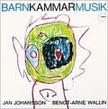 Miniatyrbillede 1 af 2: Jan Johansson & Bengt-Arne Wallin - Barnkammarmusik (LP)