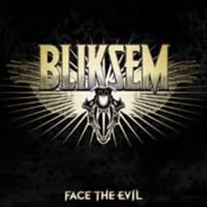 Bliksem - Face The Evil (LP)