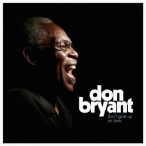 Bryant Don - Don't Give Up On Love - Col.Lp (LP)