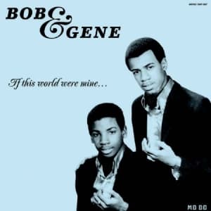 Bob & Gene - If This World Were Mine (Reissue) (LP)