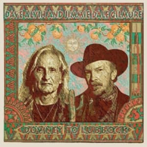 Alvin Dave & Jimmie Dale Gilmore - Downey To Lubbock (LP)