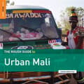 Miniatyrbild 2 av 2: Blandade Artister - Rough Guide To Urban Mali (LP)