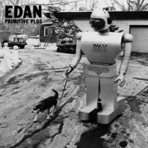 Edan - Primitive Plus (LP)