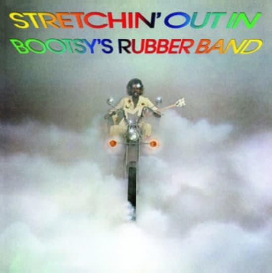 Bootsy's Rubber Band - Stretchin' Out In Bootsy's Rubber Band (LP)