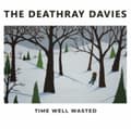 Miniatyrbilde 2 av 2: Deathray Davies - Time Well Wasted (LP)