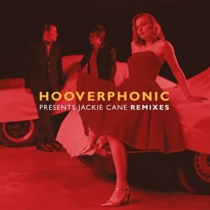 Hooverphonic - Jackie Cane Remixes (Maxisingle)