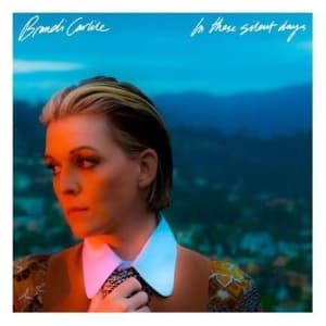 Brandi Carlile - In Theses Silent Days (Ltd Indie Vinyl) (LP)