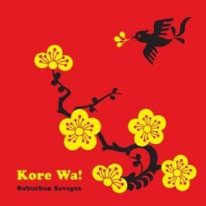 Suburban Savages - Kore Wa! (LP)