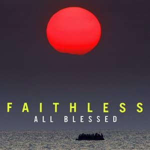 Faithless - All Blessed (LP)