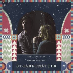 Sofia Karlsson & Martin Hederos - Stjärnenätter (Sånger om julen) (2LP)