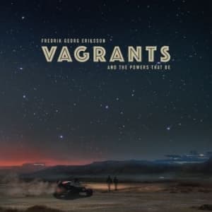 Fredrik Georg Eriksson - Vagrants (LP)