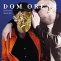 Pikkukuva 1 / 2: Dom Orena - Vad Dina Vänner Säger Om Dig När.. (LP)