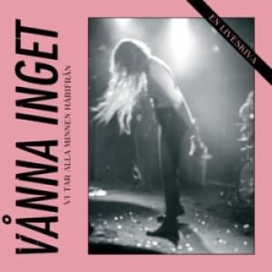Vånna Inget - Vi Tar Alla Minnen Härifrån (LP)