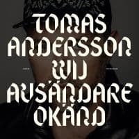 TOMAS ANDERSSON WIJ - AVSÄNDARE OKÄND (LP)