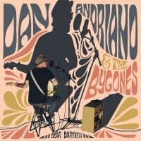 Dan Andriano & The Bygones - Dear Darkness (LP)