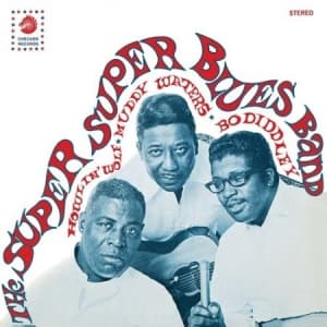 Super Super Blues Band - Howlin' Wolf Muddy Waters & Bo Diddley (LP)