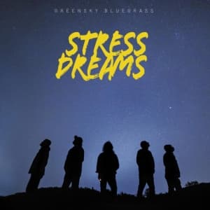 Greensky Bluegrass - Stress Dreams (LP)