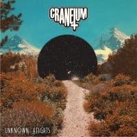 Craneium - Unknown Heights Lp (Limited Finish (LP)