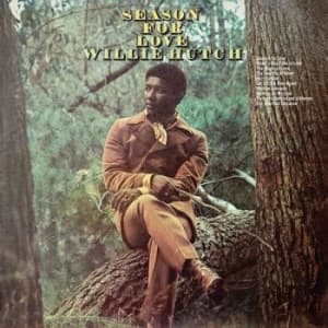 Hutch Willie - Season For Love (LP)