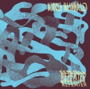 King Buffalo - Repeater (Etched B-Side) (Maxisingle)