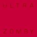 Pikkukuva 2 / 2: Zomby - Ultra (LP)