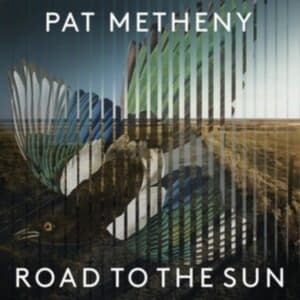 Pat Metheny - Road To The Sun (LP)