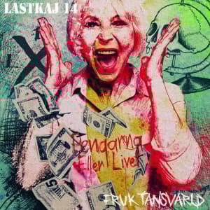 Lastkaj 14 / Fruktansvärld - Pengarna Eller Livet (Lp+Cd) (LP)