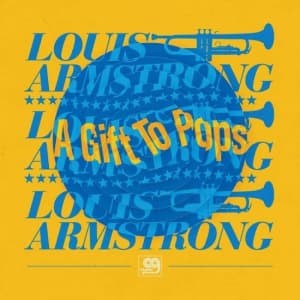 Louis Armstrong The Wonderful Worl - Original Grooves: A Gift To Pops (V (LP)
