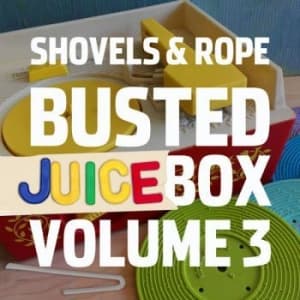 Shovels & Rope - Busted Jukebox Volume 3 (LP)