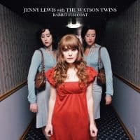 Jenny Lewis with The Watson Twins - Rabbit Fur Coat