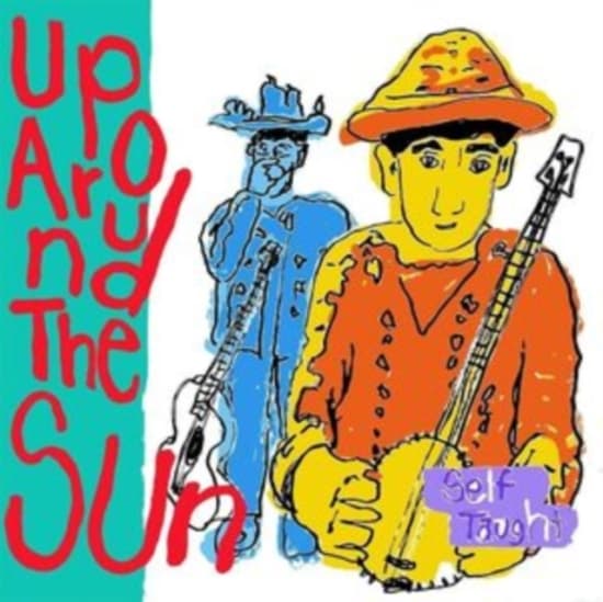 Up Around The Sun - Self Taught (LP)