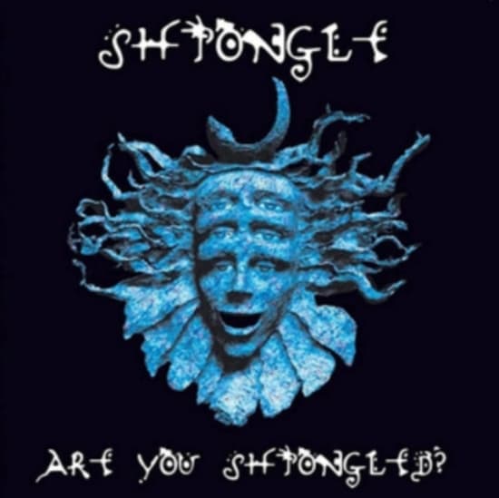 SHPONGLE - ARE YOU SHPONGLED? (LP)