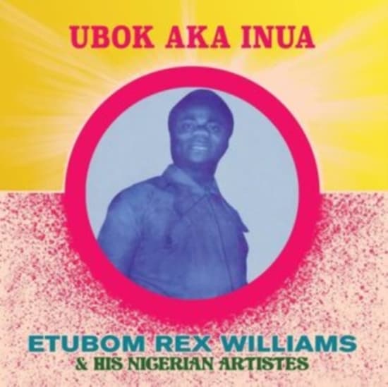 Williams Etubom Rex - Ubok Aka Inua (LP)
