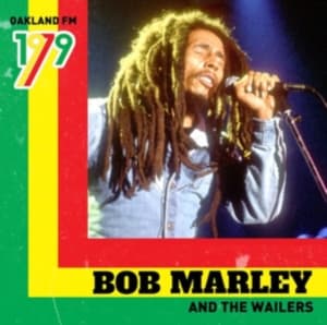 Marley Bob & The Wailers - Oakland Fm 1979 (LP)