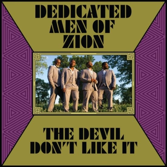 Dedicated Men Of Zion - Devil Don't Like It (LP)