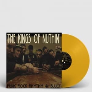 Kings Of Nuthin - Punk Rock Rhythm And Blues (Yellow) (LP)