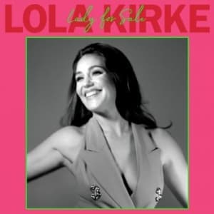 Lola Kirke - Lady For Sale (LP)