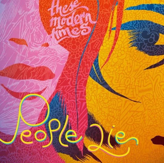 These Modern Times - People Lie (LP)