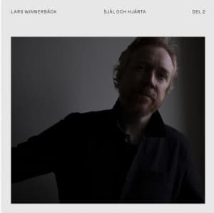 Lars Winnerbäck - Själ och hjärta - Del 2 (10" Vinyl)