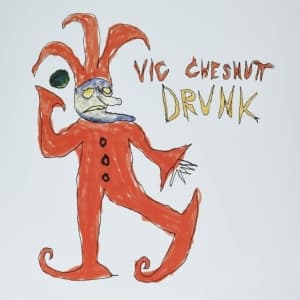 Chesnutt Vic - Drunk (Red And Orange Split Color V (LP)